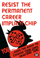 Resist the Career Chip sign.png